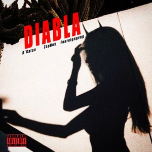 Diabla (Explicit)