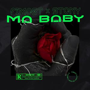 Ma Baby (feat. Stony) [Explicit]