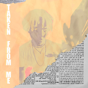 Taken From Me (Explicit)