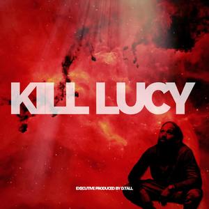 Kill Lucy