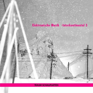 Elektronische Musik - Interkontinental 3