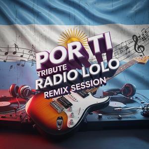 Por ti (feat. Radio Lolo|Tributo Remix)