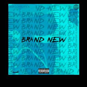 Brand New (Explicit)