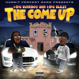 The Come Up (Explicit)