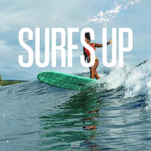 Surfs Up (feat. Astro Rockit) (Explicit)