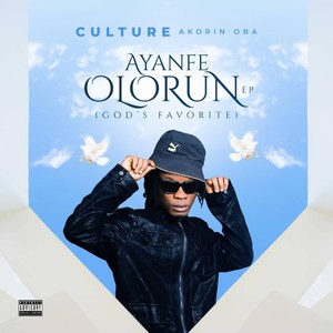 Ayanfe Olorun (Explicit)