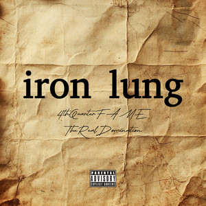 Iron Lung (Explicit)
