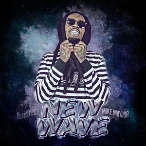 New Wave (feat. Mike Mayjor) [Explicit]