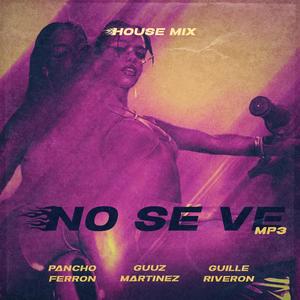 No Se V3 (House)