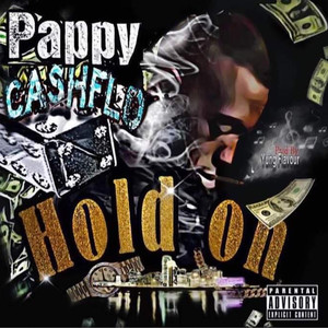 Hold On (Explicit)