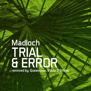 Trial & Error (Vlada D'Shake Remix)