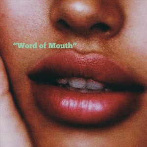 Word of Mouth