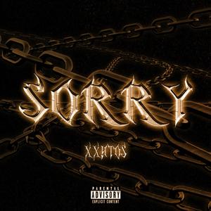 Sorry (Explicit)