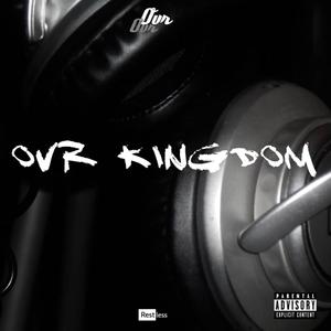 OvR kingdom (Explicit)