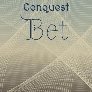 Conquest Bet