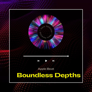 Boundless Depths