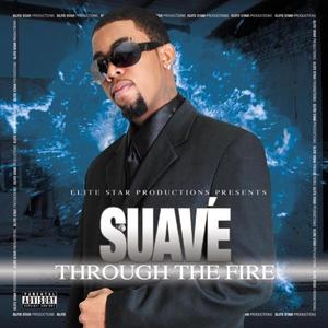 Through The Fire(feat. Elite Star) (Explicit)