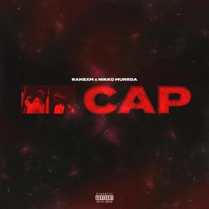 Cap (feat. Nikko Murrda) [Explicit]