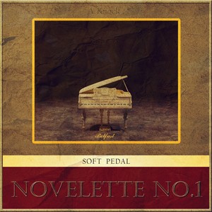 Novelette No.1 (Soft Pedal)