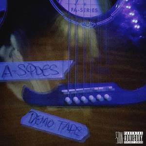 A Side's Demo Tape (Explicit)