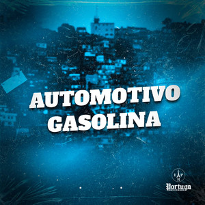 Automotivo gasolina (Explicit)