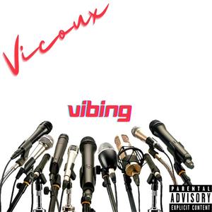 Vibing (Explicit)