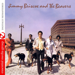 Jimmy Briscoe And The Beavers (Digitally Remastered)