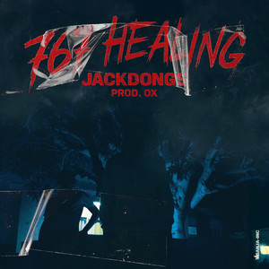 767 Healing (Explicit)