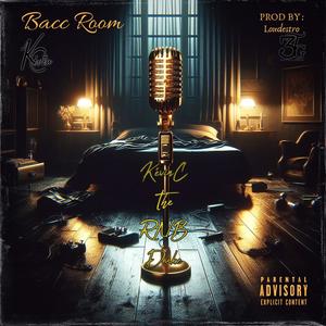 Bacc Room (Explicit)