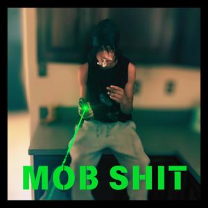 MOB **** (Explicit)