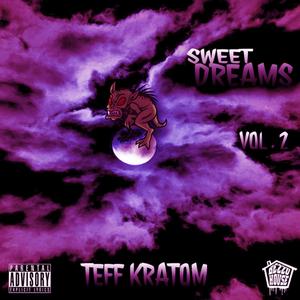 Sweet Dreams 2 (Explicit)