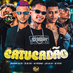 Catucadão (Explicit)