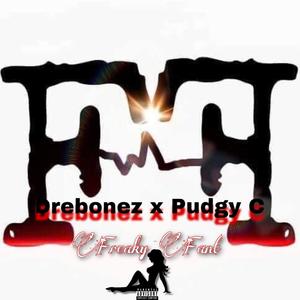 Freak(feat. Pudgy C Crazy) (Explicit)