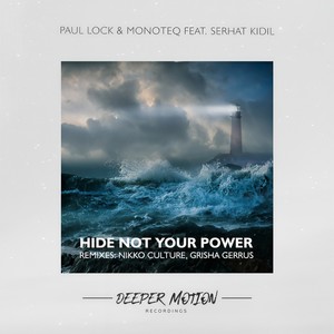 Hide Not Your Power (Original Mix)