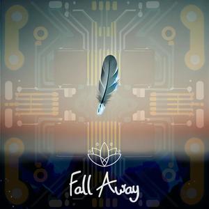 Fall Away (feat. Sammie)