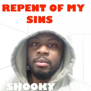 Repent of My Sins (Explicit)