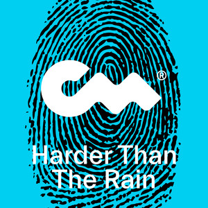 Harder Than The Rain