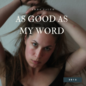 As Good as My Word (Explicit)