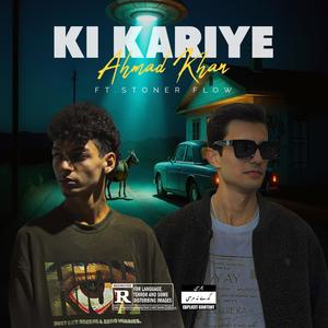 Ki Kariye (feat. Stoner Flow)