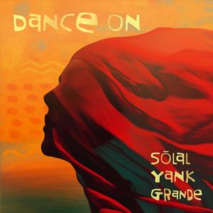 Dance On (Extended Version)