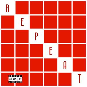 Repeat (Explicit)