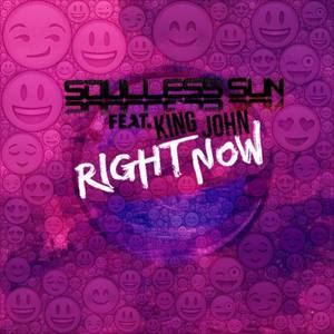 Right Now (feat. King John)