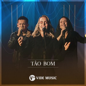 Tão Bom