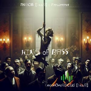 KING of BASS (Explicit)