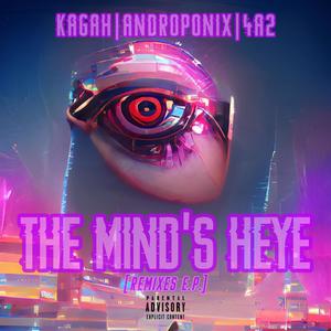 The Mind's Heye (Explicit)