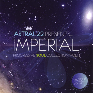 Astral22 Presents... Imperial