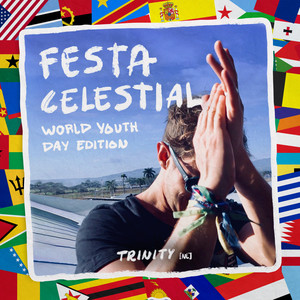 Festa Celestial (World Youth Day Edition)