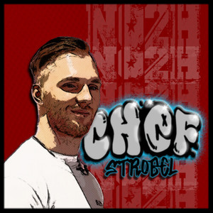 Chefstrobel (Explicit)