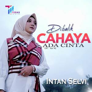 Dibalik Cahaya Ada Cinta