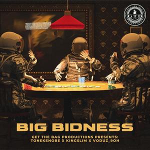 Big Bidness (feat. KingSlim & Voduz_9oh) (Explicit)